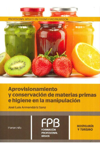 Libro Aprovisionamiento Y Conservación De Materias Primas E