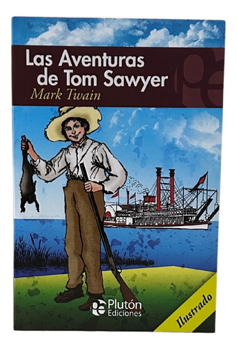 Las Aventuras De Tom Sawyer / Mark Twain / Plutón
