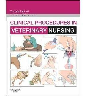 Clinical Procedures In Veterinary Nursing