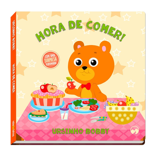 Hora de comer: Ursinho Bobby, de Patrícia, Amorim. Série Ursinho Bobby Editora Vale das Letras LTDA, capa dura em português, 2017