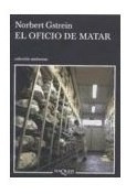 Libro Oficio De Matar (coleccion Andanzas) De Gstrein Norber