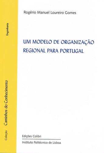 Libro Um Modelo De Organização Regional Para Portugal