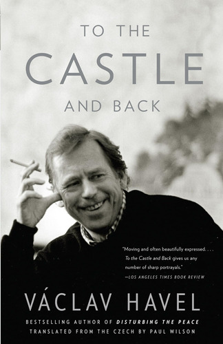 Libro Hasta El Castillo Y De Vuelta - Václav Havel -inglés