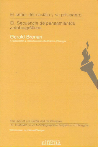 El Seãâor Del Castillo / The Lord Of The Castle, De Gerald Brenan. Editorial Alfama Editorial S.l, Tapa Blanda En Español
