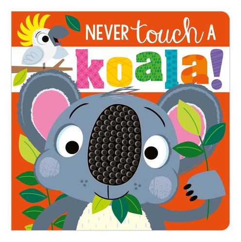 Libro Infantil Nunca Toques Un Koala Sensorial Bebes