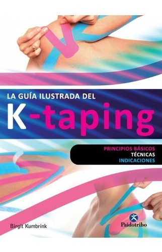 La Guía Ilustrada Del K-taping (color)