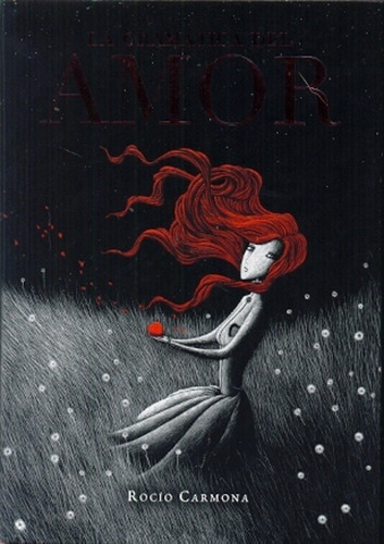 Gramatica Del Amor, La - Carmona, Rocio