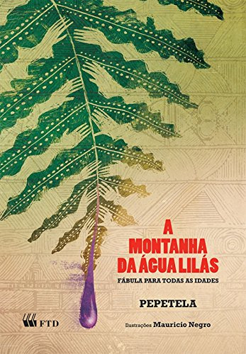 Libro Montanha Da Água Lilás A Fábula Para Todas As Idades D