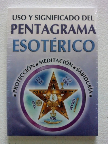 Uso Y Significado Del Pentagrama Esotérico Libro De Bolsillo