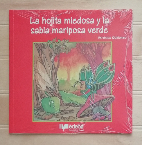 La Hojita Miedosa Y La Sabia Mariposa Verde