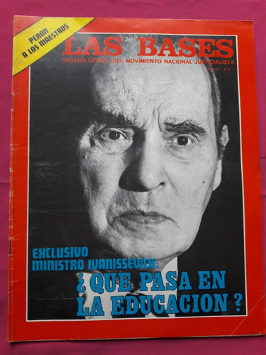 Revista Las Bases Nº 110 Septiembre 1974 Peron Ivanissevich