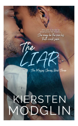 Livro: The Liar (the Messes Series)