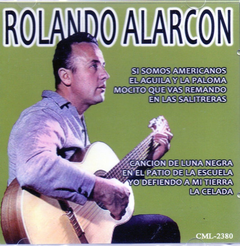 Rolando Alarcón: Rolando Alarcón ( Cd Nuevo Y Sellado)