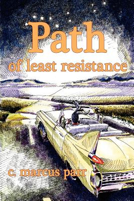 Libro Path Of Least Resistance - Parr, Marcus C.