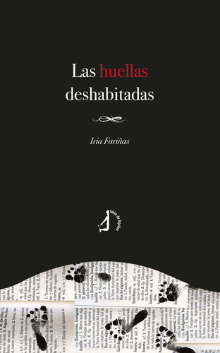 Las Huellas Deshabitadas, De Fariñas, Iria. Editorial Talon De Aquiles, Tapa Blanda En Español