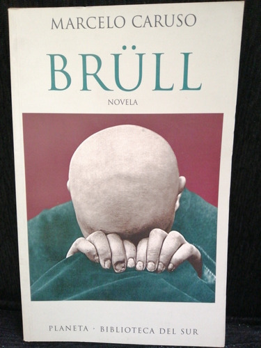  Brüll  De Marcelo Caruso