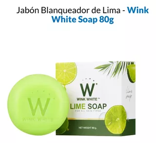 Jabón Blanqueador De Lima - Wink White Soap 80g