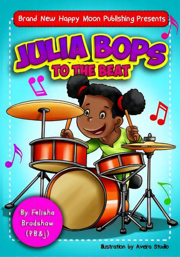Julia Bops To The Beat`: To The Beat, De Osio, Raymundo., Vol. 1. Editorial Lightning Source Inc, Tapa Blanda En Inglés