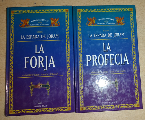 La Forja 1 La Profecía 2 M. Weis T. Hickman Folio Tapa Dura