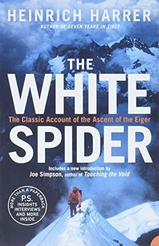 The White Spider, De Heinrich Harrer. Editorial Harpercollins Publishers, Tapa Blanda En Inglés