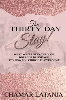 Libro The Thirty Day Slay! - Latanja, Chamar