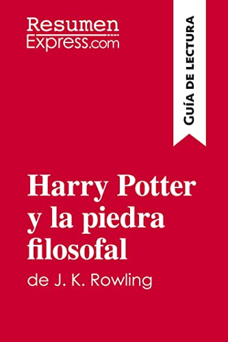 Harry Potter Y La Piedra Filosofal De J. K. Rowling (guía De