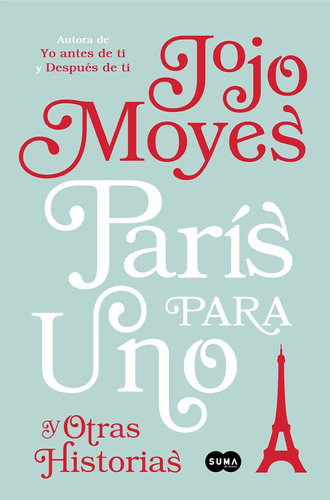 Libro: París Para Uno Y Otras Historias Paris For One And
