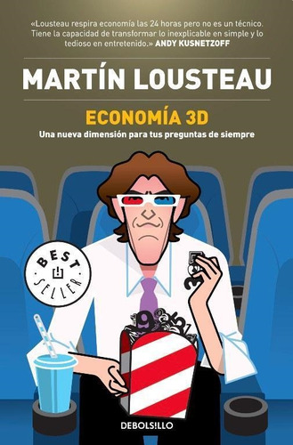 Economia 3d - Martin Lousteau - Debolsillo