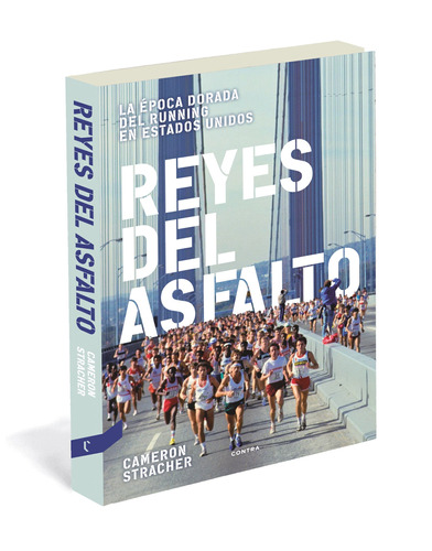 Reyes Del Asfalto, Cameron Stracher, Contra Ediciones