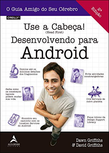 Libro Use A Cabeca! - Desenvolvendo Para Android - 2ª Ed