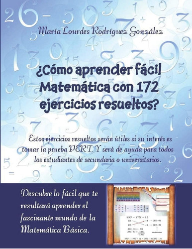 Libro: ¿cómo Aprender Fácil Matemática Con 172 Ejercicios Re