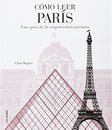 Libro Como Leer Paris De Chris Rogers