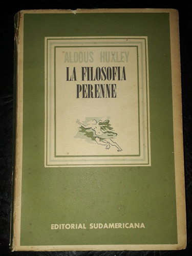 La Filosofia Perenne. A.huxley