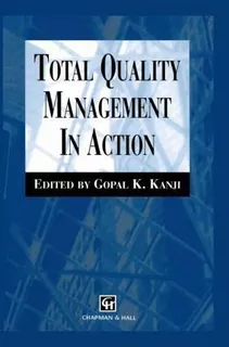 Total Quality Management In Action - G. Ungar