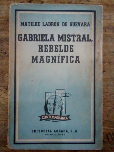 Libro Gabriela Mistral Rebelde Magnífica (67)