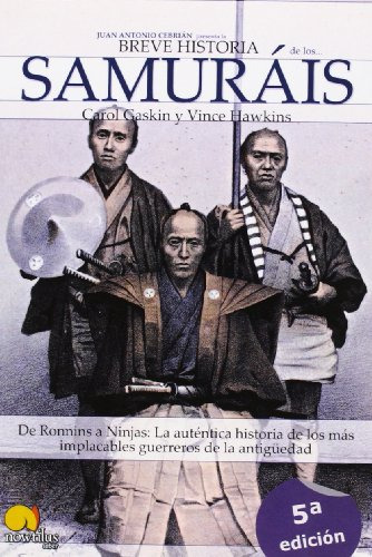 Breve Historia De Los Samurais  De Ronnins A Ninjas