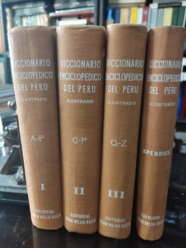 Diccionario Enciclopédico Del Perú Ilustrado Mejía Vaca 4 V.