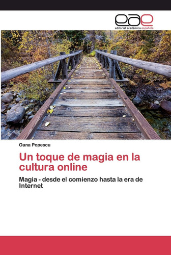 Libro: Un Toque Magia Cultura Online: Magia - Desde