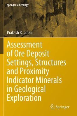 Libro Assessment Of Ore Deposit Settings, Structures And ...