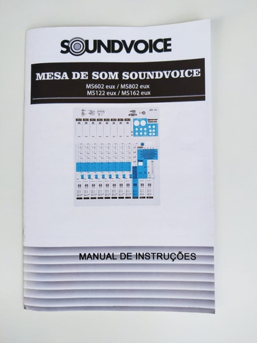 Imagem 6 de 10 de Mesa De Som Soundvoice 6 Canais Ms 602
