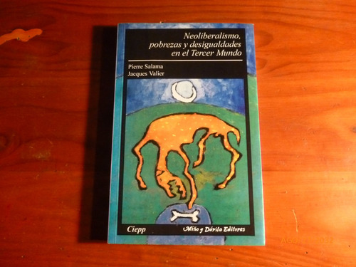 Neoliberalismo En El Tercer Mundo .p.salama- J.valier