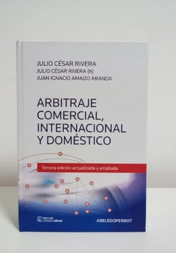 Rivera Arbitraje Comercial Internacional Y Doméstico 2022 