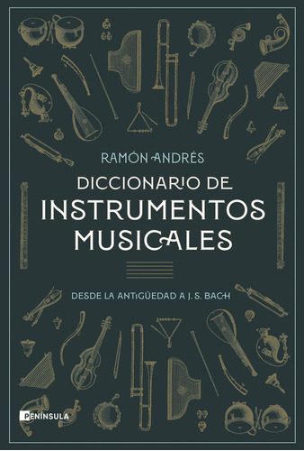 Libro Diccionario De Instrumentos Musicales - Ramon Andre...