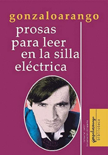 Libro Prosas Para Leer En La Silla Eléctrica