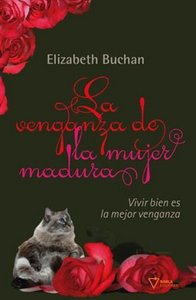 Libro La Venganza De La Mujer Madura - Elizabeth Buchan