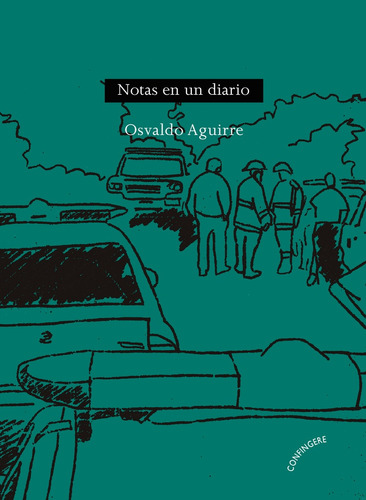 Notas En Un Diario - Osvaldo Aguirre