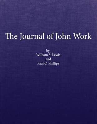 Libro The Journal Of John Work: A Chief-trader Of The Hud...