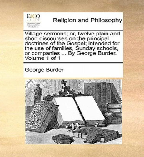 Libro Village Sermons; Or, Twelve Plain And Short Discour...