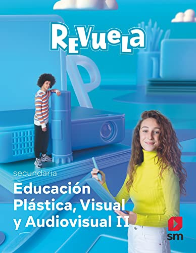 Plastica Visual Y Audiovisual Ii Eso Revuela 2022 - 