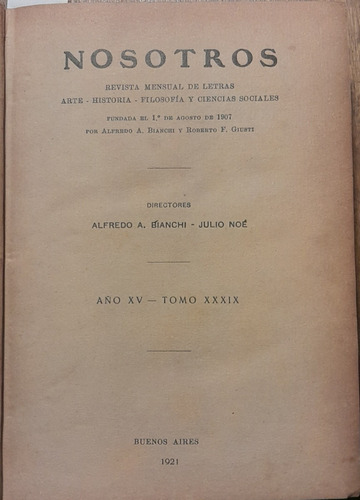 Revista Nosotros 164/7 Ultraismo 1923 Borges Giusti Noe C3